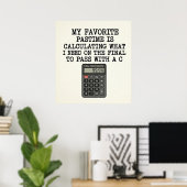 Grappige Student Eindtoets Rekenmachine Citaat  Poster (Thuiskantoor)