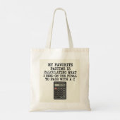 Grappige Student Eindtoets Rekenmachine Citaat  Tote Bag (Achterkant)