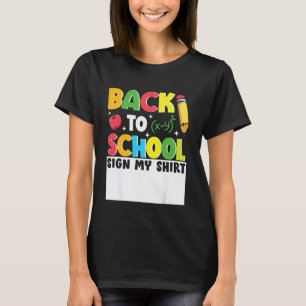 Grappige Student Leraren Handtekening Kinderen Ter T-shirt