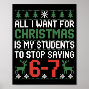 Grappige studenten zeggen 6-7 67 Zes Zeven Docent  Poster