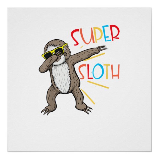 Grappige Super Luiaard Superheld Dabbing Dansbeweg Perfect Poster (Voorkant)