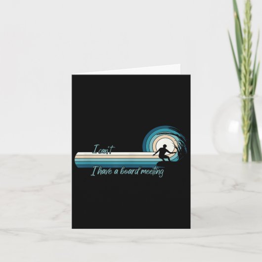 Grappige surfer Ik kan niet dat ik een bestuursver Kaart (Voorkant)