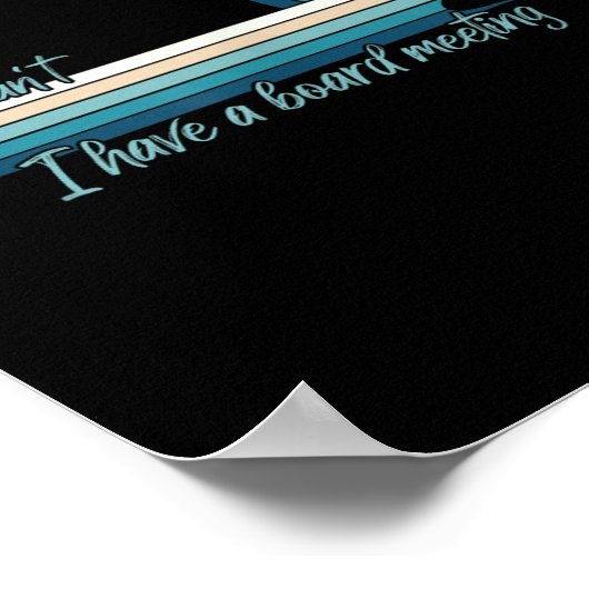 Grappige surfer Ik kan niet dat ik een bestuursver Poster (Hoek)