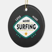 Grappige surfquote keramisch ornament (Links)