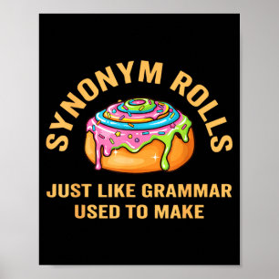 Grappige Synoniem Rolletjes Grap Caneelrolletjes G Poster