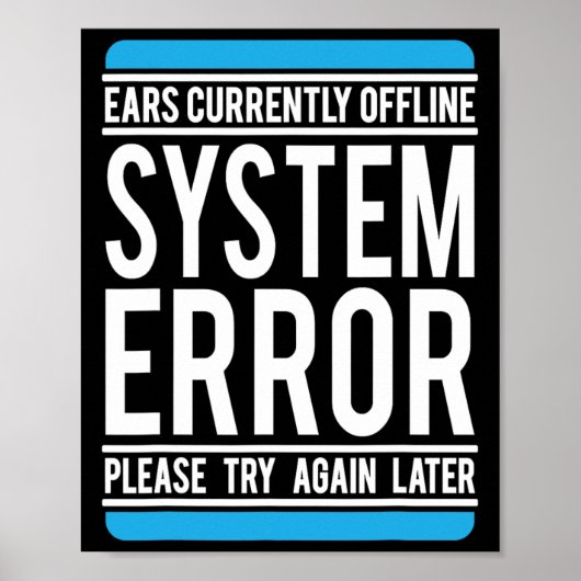 Grappige systeemfout oren momenteel offline poster (Voorkant)