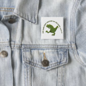 Grappige T rex cartoon God maakte elk schepsel Vierkante Button 5,1 Cm (In situ)