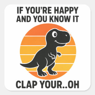 Grappige T Rex Klap Je Oh Retro Dinosaurusgrap Vierkante Sticker
