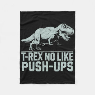 Grappige T-rex niet zoals push-ups dinosaurus work Fleece Deken