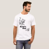 Grappige T-Shirt met 'Huur is Verschuldigd' en Kat (Voorkant volledig)
