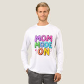 Grappige T-shirt met 'Mom Mode Aan' (Voorkant)