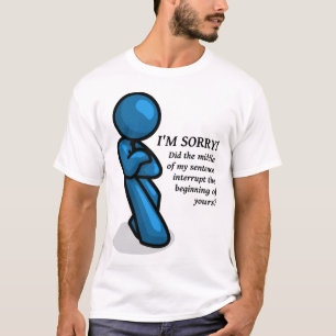 Grappige T-shirt met 'Onderbreking'