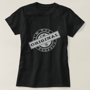 Grappige T-shirt stempel tekst Ik ben origineel aa