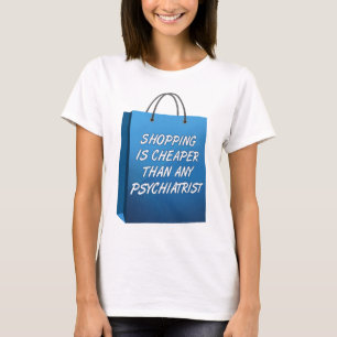 Grappige T-Shirt voor Winkeltherapie