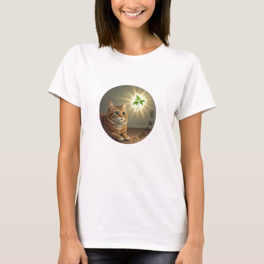 Grappige tabby kat kattenkruid Het Moest Jij Zijn T-shirt (Voorkant)