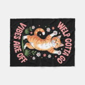 Grappige tabby kat welp moet gaan sarcastisch geze fleece deken (Voorkant (Horizontaal))