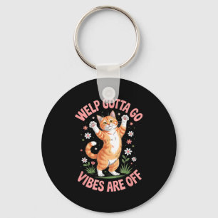Grappige tabby kat welp moet gaan sarcastisch geze sleutelhanger