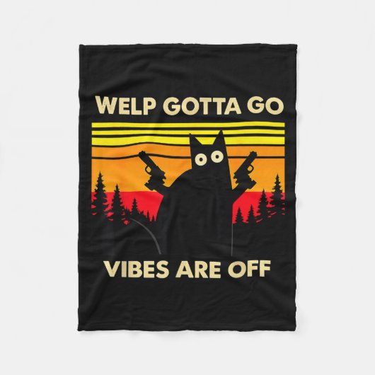 Grappige Tabby Kat Welp Moet Weg Sarcasme Spreuk Fleece Deken (Voorkant)