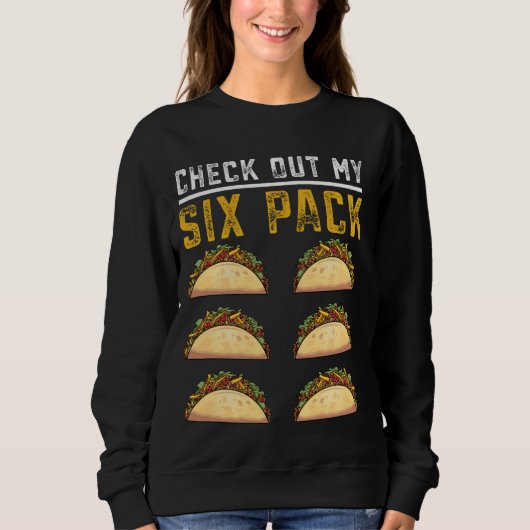 Grappige Taco Abs Bekijk mijn sixpack Trui (Voorkant)