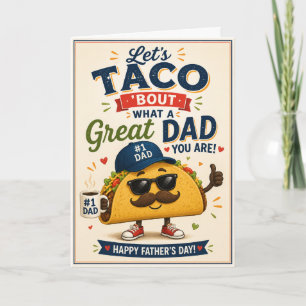 Grappige Taco ‘Bout een Geweldige Vader Vaderdagka Kaart
