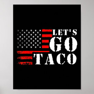 Grappige Taco Let's Go Taco Poster
