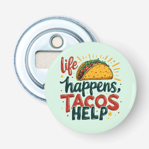 Grappige Taco Liefhebber Fiesta Foodie Humor Kunst Button Flesopener