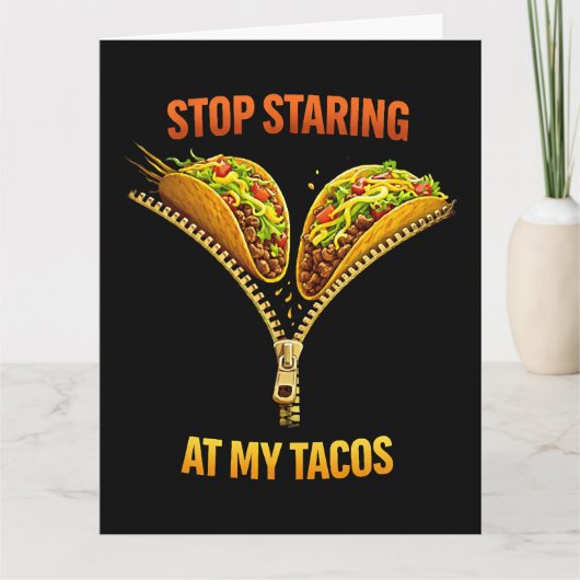 Grappige taco liefhebber stop met staren kaart (Voorkant)
