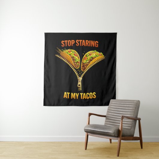 Grappige taco liefhebber stop met staren wandkleed (In situ)
