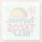 Grappige Taco Lover Fiesta Foodie Humor Art Glazen Onderzetter (Achterkant)