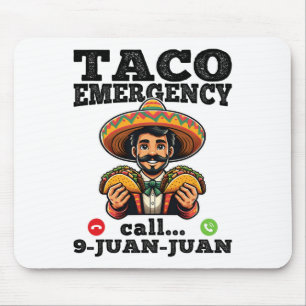 Grappige Taco noodoproep 9 Juan voor Cinco de Muismat