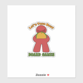 Grappige Taco Over Bordspeler Meeple Slogan Sticker