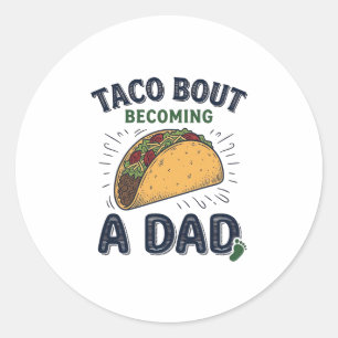 Grappige Taco Over Worden Vader Zwangerschap Aanko Ronde Sticker