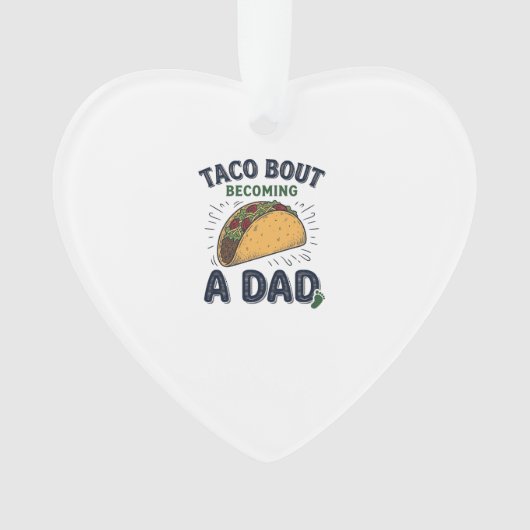 Grappige Taco Over Worden Vader Zwangerschapsaanko Ornament (voorkant)