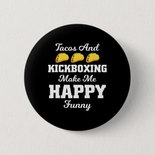 Grappige Taco T-shirt Tacos En Kickboksen Sport T- Ronde Button 5,7 Cm