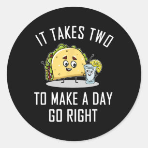 Grappige Taco Tequila Lover Quote Gift Cinco De Ma Ronde Sticker