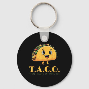 Grappige Taco Trump kipt altijd Schattigee kip uit Sleutelhanger