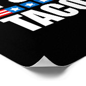 Grappige Taco Trump Piept Altijd - 4 juli Poster (Hoek)