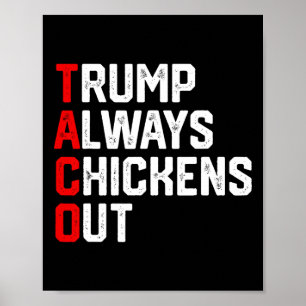 Grappige Taco Trump Piept Altijd Taco Trump Poster
