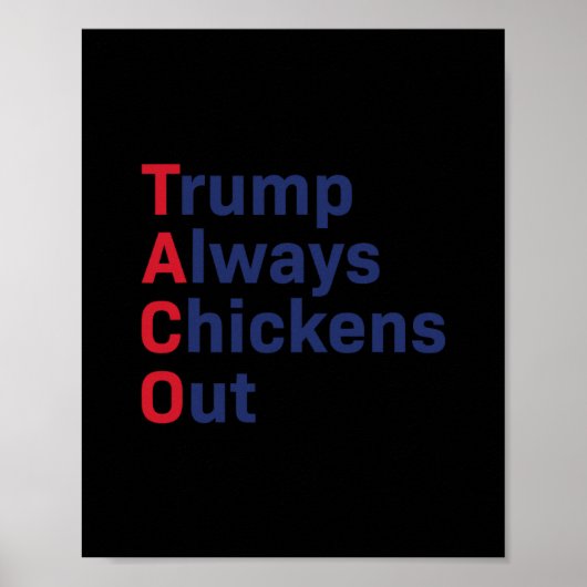 Grappige Taco Trump Piept Altijd Uit 1 Poster (Voorkant)