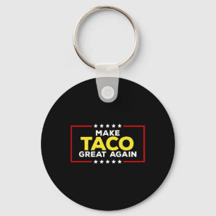 Grappige Taco Trump Piept Altijd Uit Maak Taco Gro Sleutelhanger