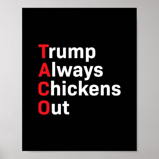 Grappige Taco Trump Piept Altijd Uit Poster (Voorkant)