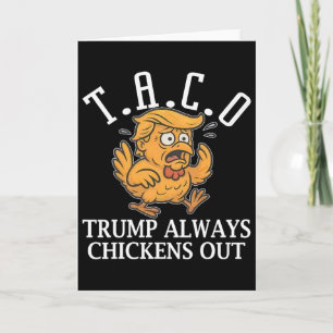 Grappige Taco Trump Piept Altijd Uit T.a.c.o. Kaart