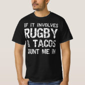 grappige taco - uitspraak als het gaat om rugby en t-shirt (Voorkant)