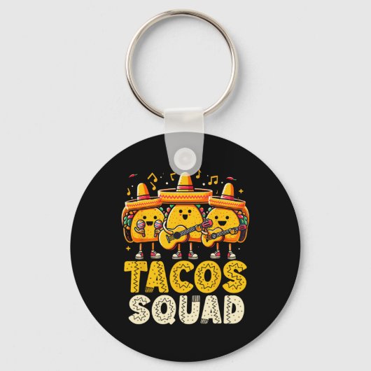 Grappige Tacos Squad Cinco de Mayo Mexicaanse part Sleutelhanger (Voorkant)