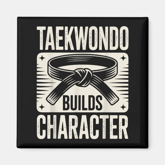 Grappige Taekwondo Bouwt Karakter Magneet (Voorkant)