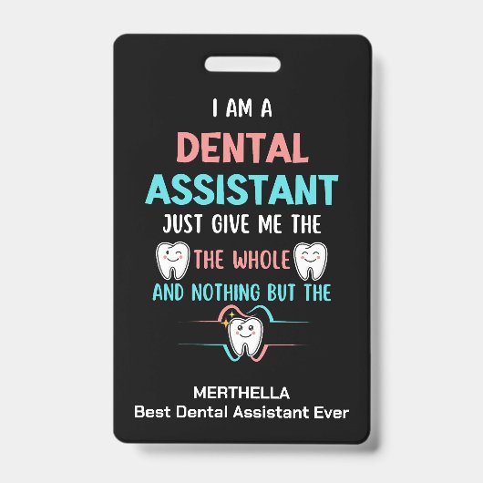 Grappige TANDAARTSASSISTENTE De Helft Tand Badge (Voorzijde)