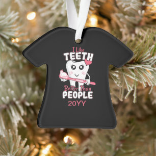 Grappige Tandarts - Houd meer van Tanden dan van M Ornament