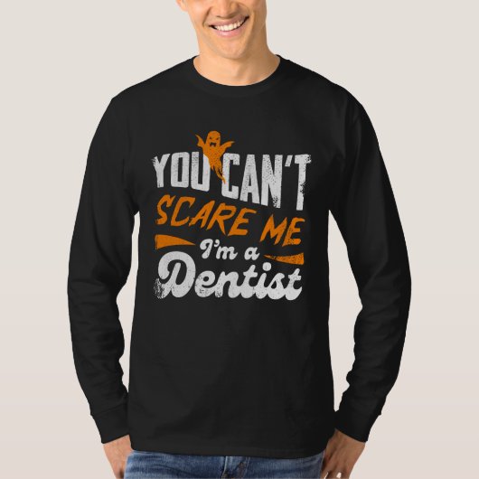 Grappige tandarts 🦷 Niets maakt me bang | Tandart T-shirt (Voorkant)