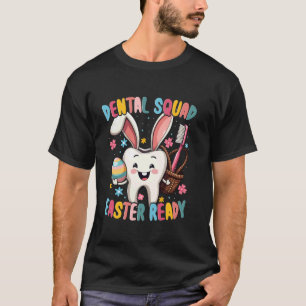 Grappige Tanden Tandartsenteam Gelukkig Pasen T-shirt