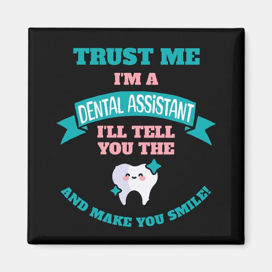 Grappige TANDHEELKUNDIGE ASSISTENT vertel je de wa Magneet (Voorkant)